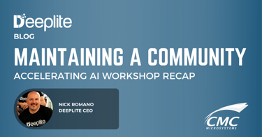 Maintaining a Sense of Community with CMC Microsystems – a Recap of the Accelerating AI Workshop