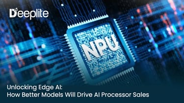 Unlocking Edge AI: How Better Models Will Drive AI Processor Sales