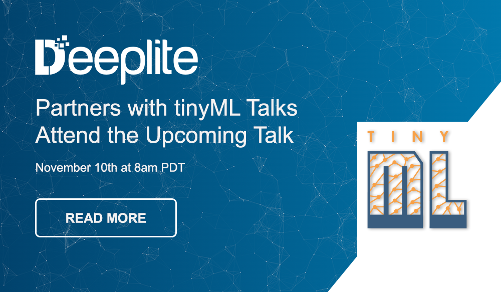 Big News! Deeplite Sponsors tinyML Talks & Hosts the Montreal Meetup + our Upcoming Talk This Fall