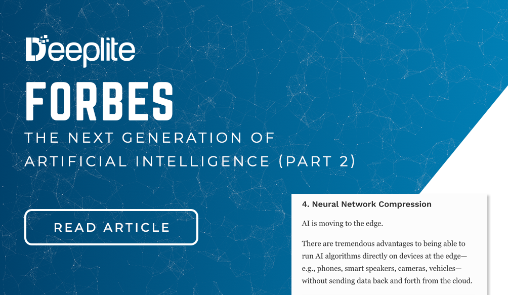 Deeplite is Mentioned Among the Biggest AI Trends in Forbes